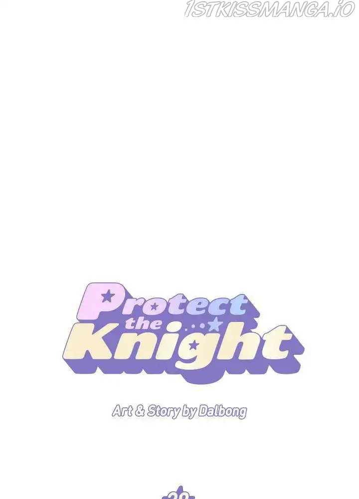 Protect Me, Knight Chapter 29 1